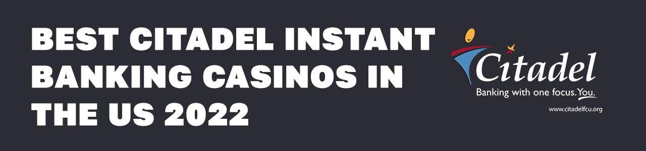citadel instant banking casino